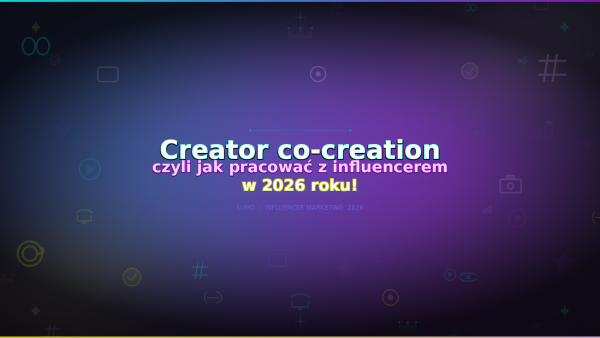 creator co-creation influencer marketing