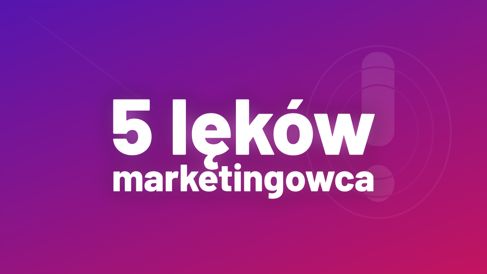 lęki marketingowca