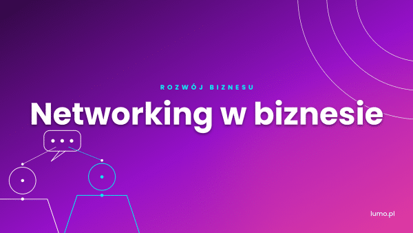 networking w biznesie