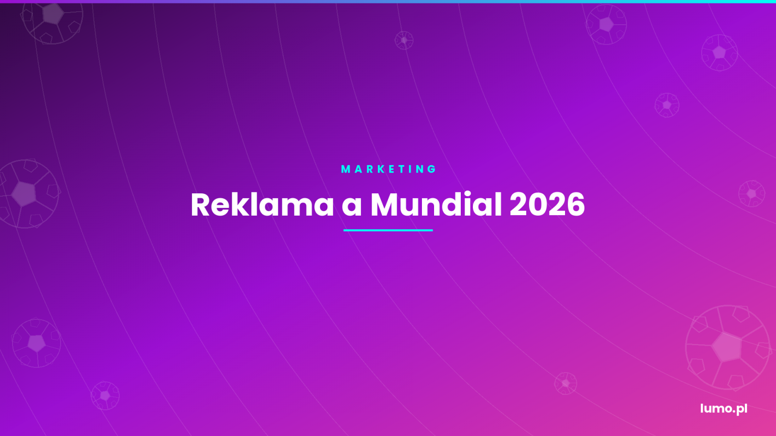 reklama i mundial 2026